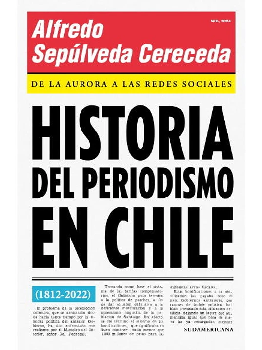 HISTORIA DEL PERIODISMO EN CHILE - SUDAMERICANA 1