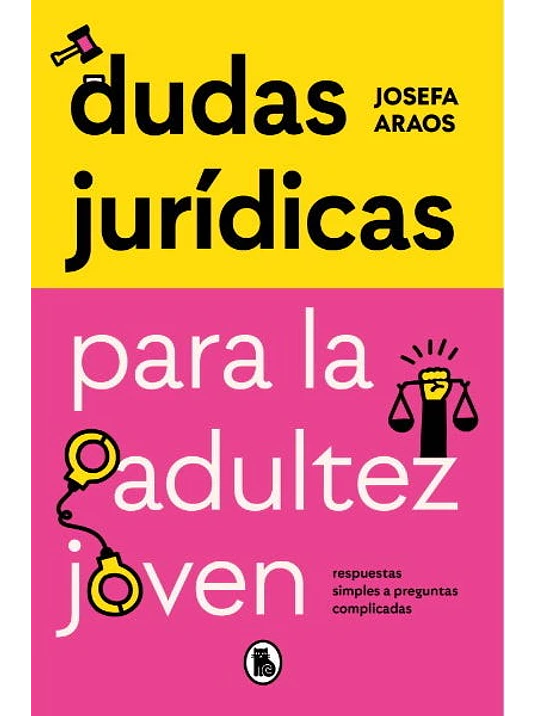 DUDAS JURIDICAS PARA LA ADULTEZ JOVEN - BRUGUERA 1