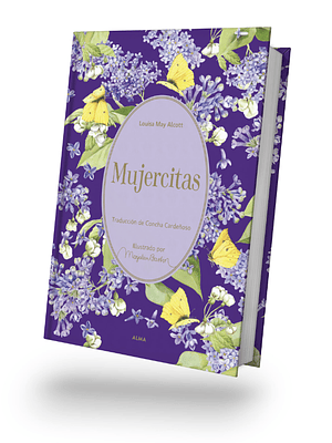 MUJERCITAS. EDICION ILUSTRADA POR MARJOLEIN BASTIN - ALMA