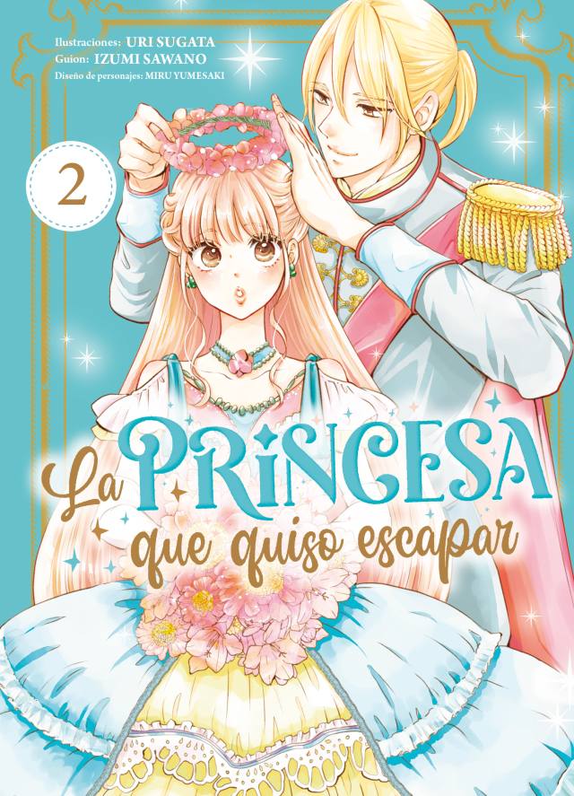 LA PRINCESA QUE QUISO ESCAPAR 02 - ARECHI