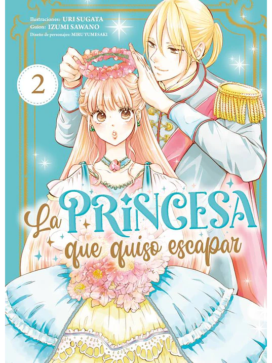 LA PRINCESA QUE QUISO ESCAPAR 02 - ARECHI 1