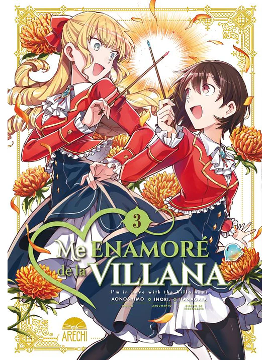 ME ENAMORÉ DE LA VILLANA 03 - ARECHI 1