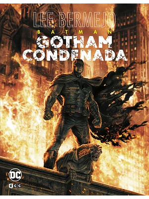 BATMAN: GOTHAM CONDENADA - ECC