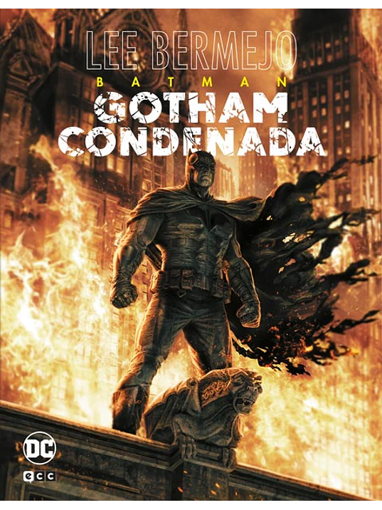 BATMAN: GOTHAM CONDENADA - ECC 1