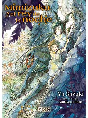 MIMIZUKU Y EL REY DE LA NOCHE 04 - ECC