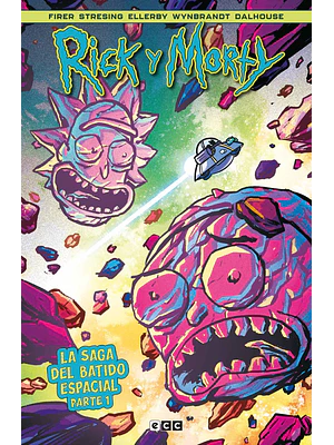 RICK Y MORTY: LA SAGA DEL BATIDO ESPACIAL VOL. 1 DE 2 - ECC