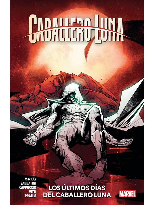CABALLERO LUNA 05: LOS ÚLTIMOS DÍAS DEL CABALLERO LUNA - PANINI ESPANA 1
