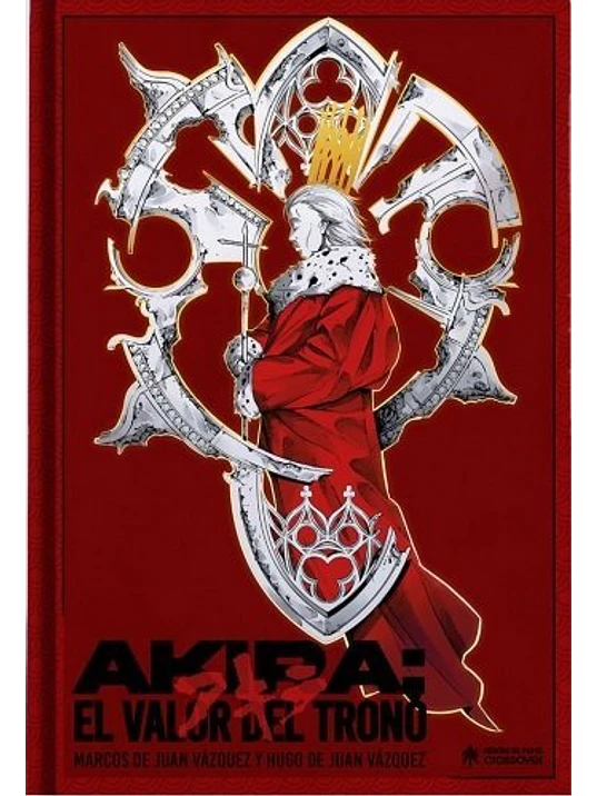 AKIRA: EL VALOR DEL TRONO - HEROES DE PAPEL 1