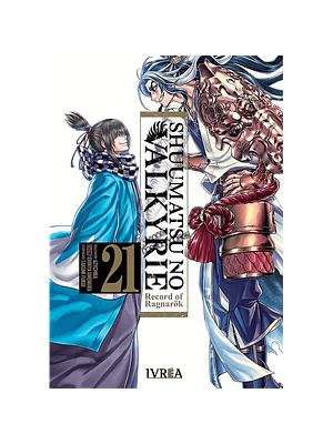 SHUUMATSU NO VALKYRIE. RECORD OF RAGNAROK 21 - IVREA ESPANA