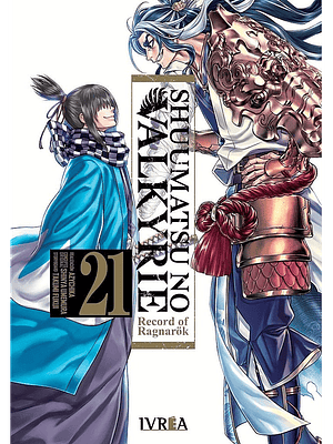 SHUUMATSU NO VALKYRIE. RECORD OF RAGNAROK 21 - IVREA ESPANA