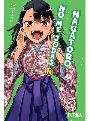 NO ME JODAS, NAGATORO 14 - IVREA ARGENTINA