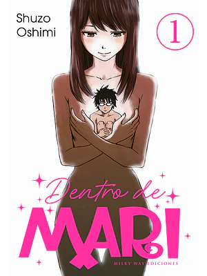 DENTRO DE MARI 01 - MILKY WAY