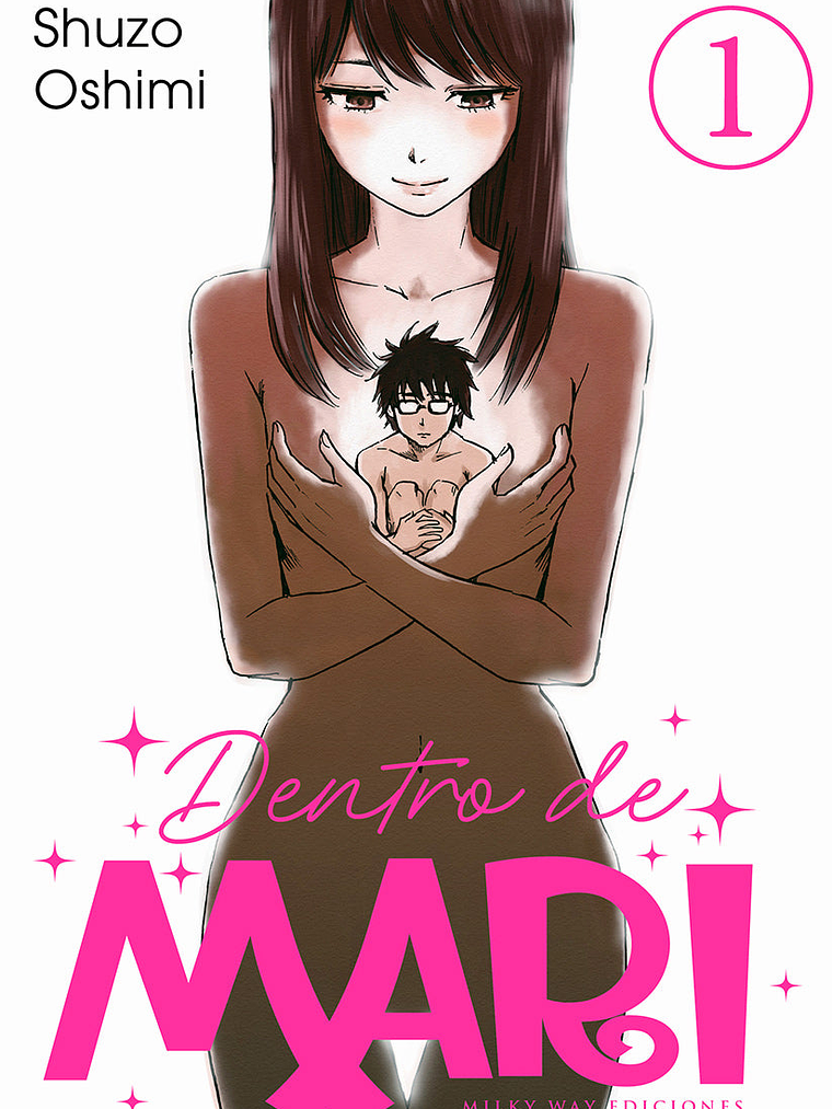 DENTRO DE MARI 01 - MILKY WAY 1