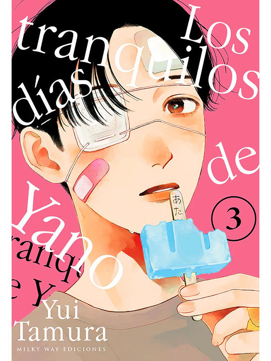 LOS TRANQUILOS DÍAS DE YANO 03 - MILKY WAY 1