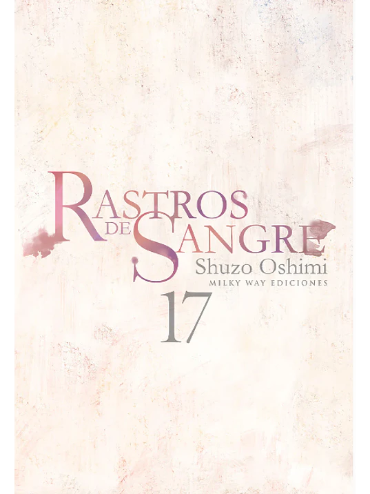 RASTROS DE SANGRE 17 - MILKY WAY 1