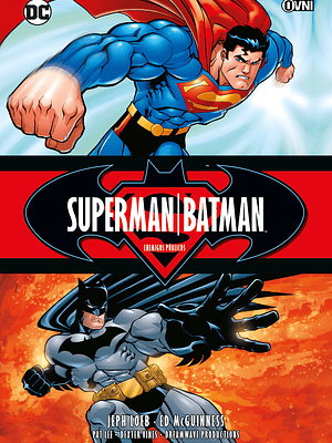 SUPERMAN/BATMAN: ENEMIGOS PÚBLICOS - OVNIPRESS