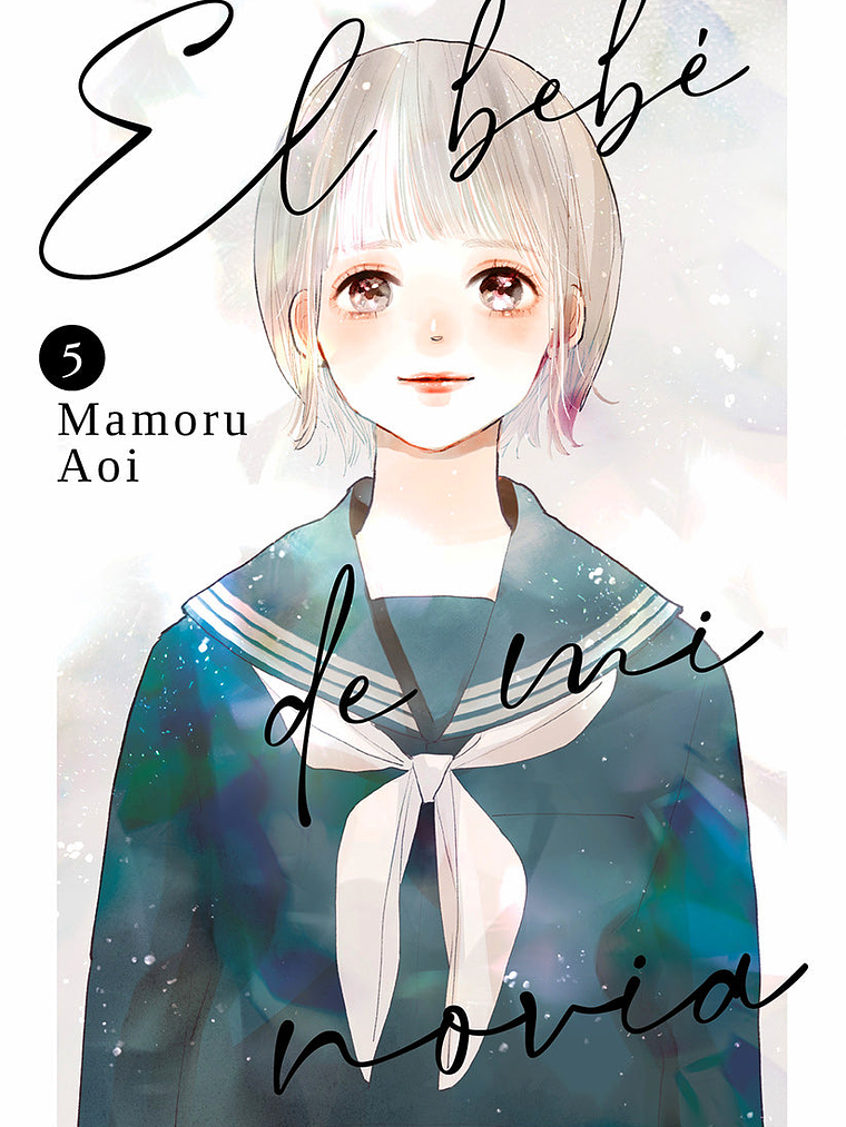 EL BEBÉ DE MI NOVIA 05 - MILKY WAY 1