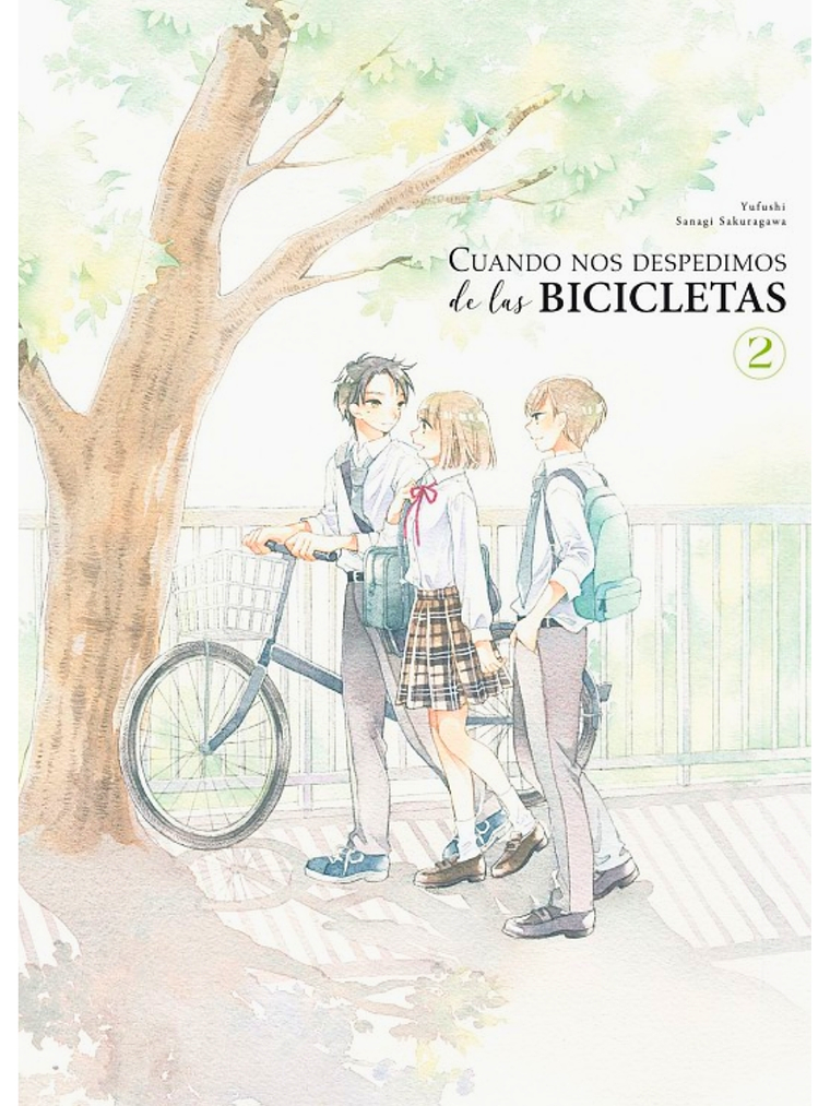 CUANDO NOS DESPEDIMOS DE LAS BICICLETAS 02 - ARECHI 1