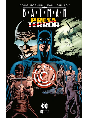 BATMAN: PRESA Y TERROR (GRANDES NOVELAS GRÁFICAS DE BATMAN) - ECC