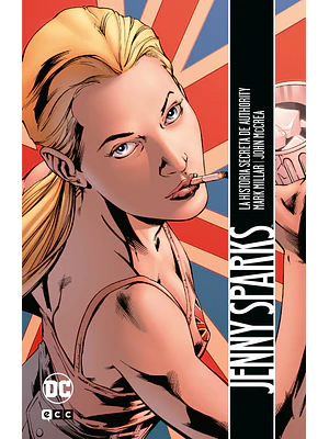JENNY SPARKS: LA HISTORIA SECRETA DE AUTHORITY - ECC