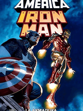 CAPITÁN AMÉRICA IRON MAN: LA ARMADURA Y EL ESCUDO TPB - PANINI LATAM