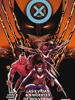 X-MEN TPB VOL. 38: LAS X VIDAS Y X MUERTES DE WOLVERINE PARTE 02 - PANINI LATAM