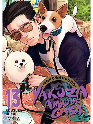 GOKUSHUFUDO: YAKUZA AMO DE CASA 13 - IVREA ARGENTINA