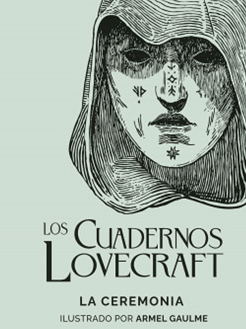 LOS CUADERNOS LOVECRAFT N 05. LA CEREMONIA - MINOTAURO