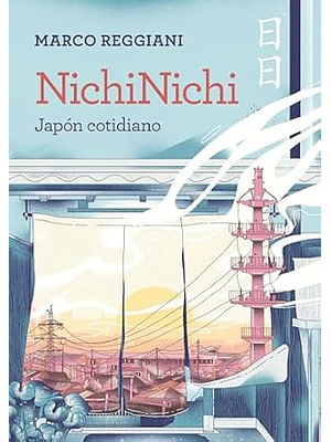 NICHINICHI. JAPON COTIDIANO - LUNWERG