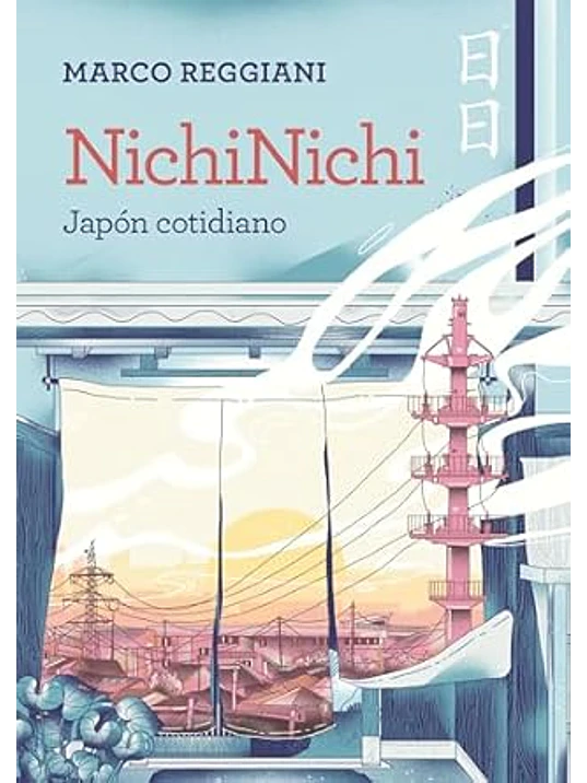 NICHINICHI. JAPON COTIDIANO - LUNWERG 1