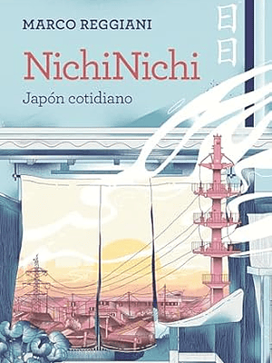 NICHINICHI. JAPON COTIDIANO - LUNWERG