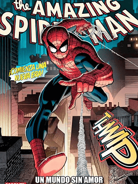 THE AMAZING SPIDER-MAN TPB VOL. 01: UN MUNDO SIN AMOR PARTE 1 - PANINI LATAM