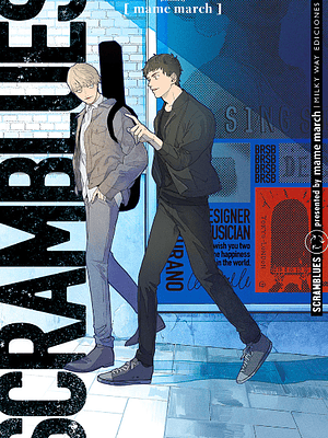 SCRAMBLUES - MILKY WAY