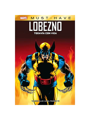 MARVEL MUST-HAVE. LOBEZNO: TODAVÍA CON VIDA - PANINI ESPANA