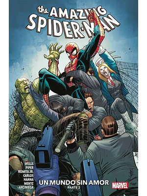 THE AMAZING SPIDER-MAN TPB VOL. 02: UN MUNDO SIN AMOR PARTE 2 - PANINI LATAM