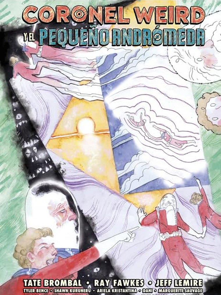 CORONEL WEIRD Y EL PEQUEÑO ANDRÓMEDA - ASTIBERRI 1