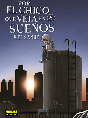 POR EL CHICO QUE VEIA EN SUENOS 06 - NORMA
