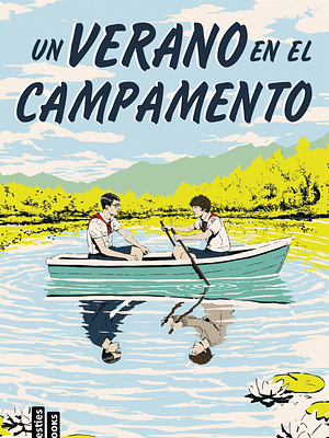UN VERANO EN EL CAMPAMENTO - MARTINEZ DE ROCA