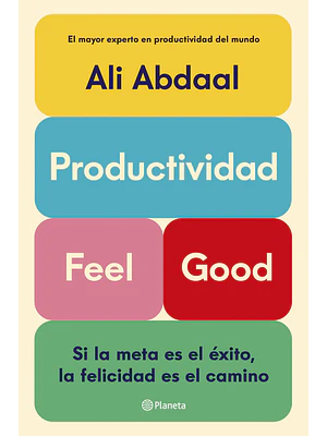 PRODUCTIVIDAD FEEL GOOD - PLANETA