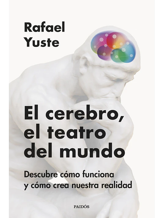 EL CEREBRO, EL TEATRO DEL MUNDO - PAIDOS 1