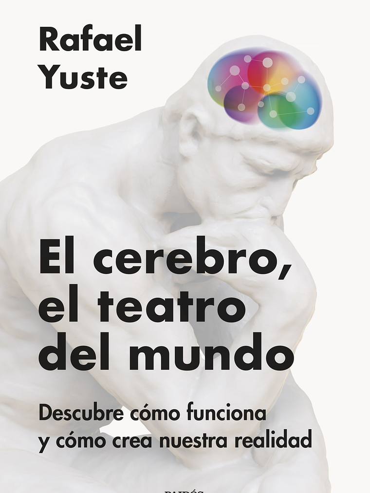 EL CEREBRO, EL TEATRO DEL MUNDO - PAIDOS 1