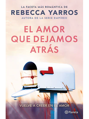 EL AMOR QUE DEJAMOS ATRAS - PLANETA