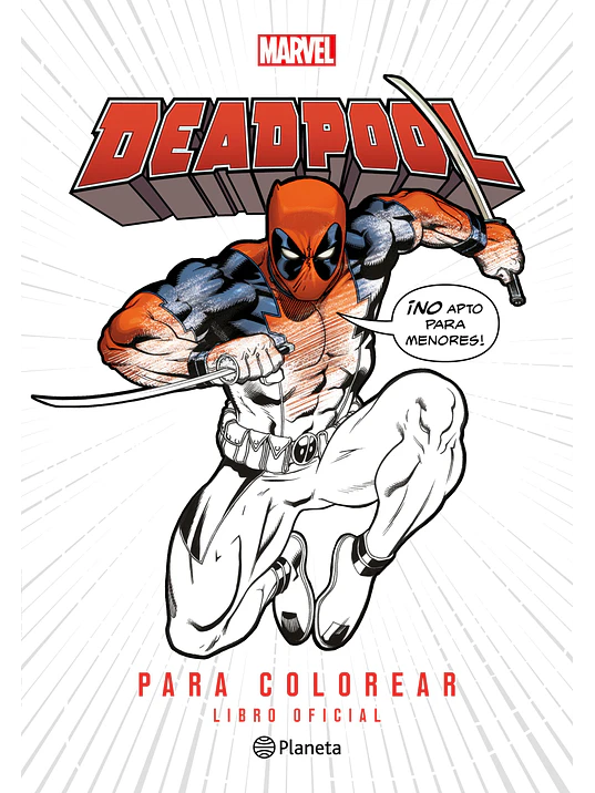 DEADPOOL PARA COLOREAR - PLANETA 1