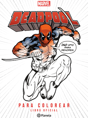 DEADPOOL PARA COLOREAR - PLANETA