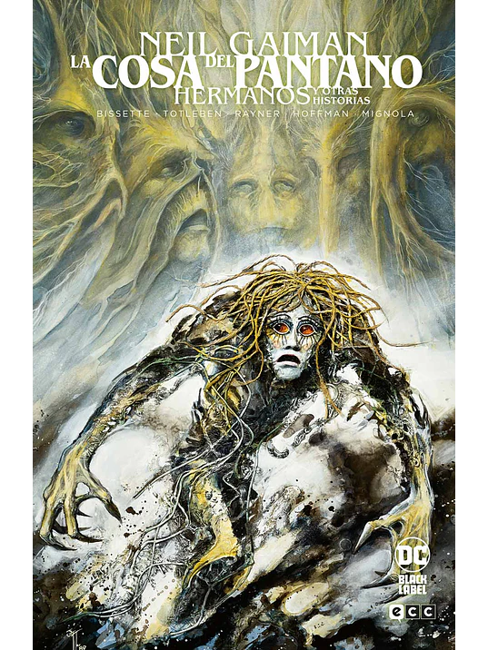 LA COSA DEL PANTANO: HERMANOS Y OTRAS HISTORIAS - ECC 1