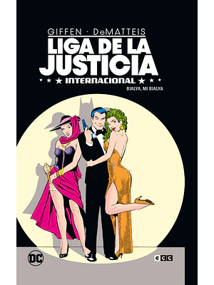 LIGA DE LA JUSTICIA INTERNACIONAL VOL. 2 DE 8: BIALYA, MI BIALYA - ECC