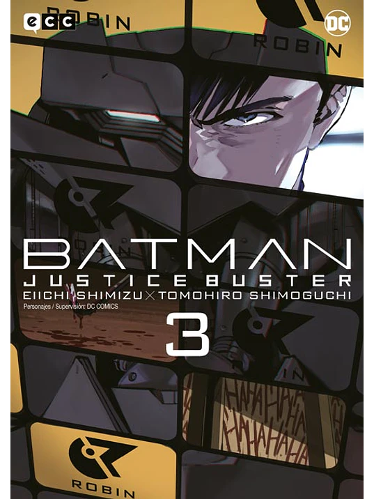 BATMAN: JUSTICE BUSTER 03 - ECC 1