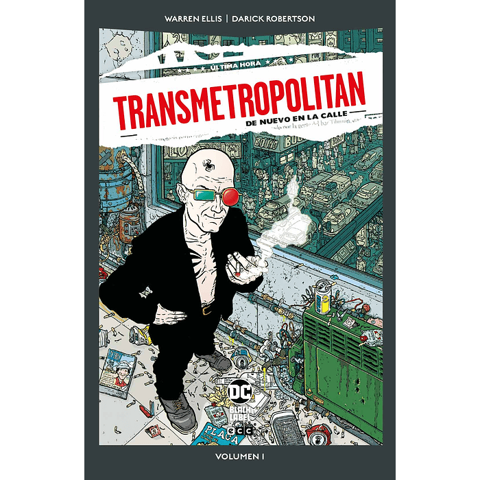 TRANSMETROPOLITAN VOL. 1 DE 10: DE NUEVO EN LA CALLE DC POCKET - ECC