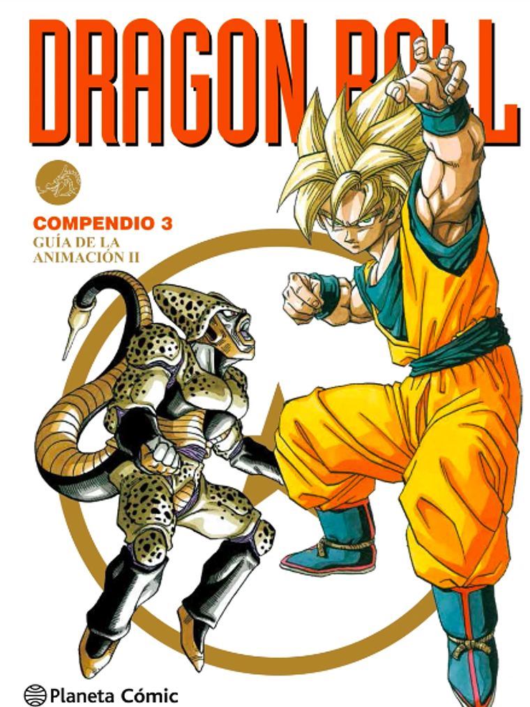 DRAGON BALL COMPENDIO 03 - PLANETA 1