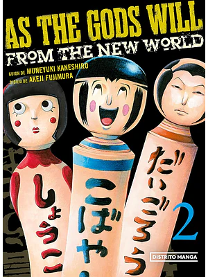 AS THE GOD WILL 02 - DISTRITO MANGA